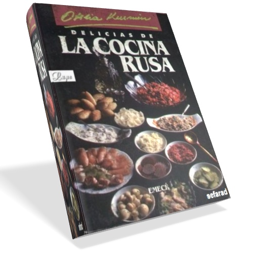 Delicias de la cocina rusa - Otilia Kusmin Delicias de la cocina rusa - Otilia Kusmin