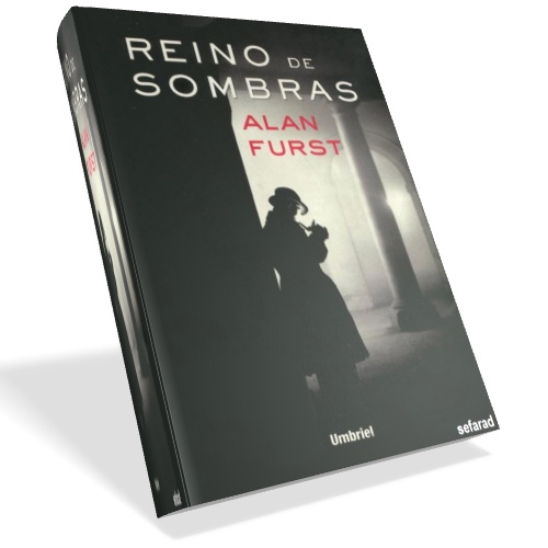 Reino de sombras - Alan Furst Reino de sombras - Alan Furst