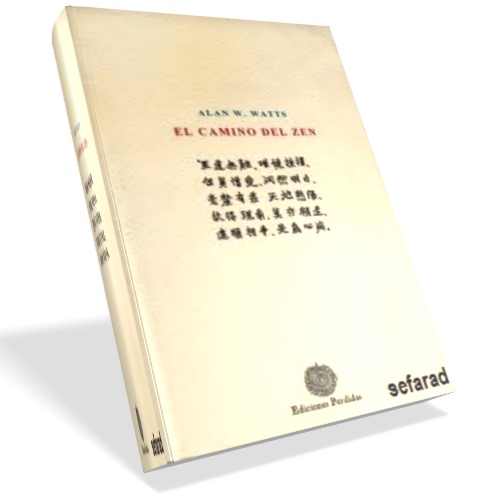 El camino del Zen - Alan Watts El camino del Zen - Alan Watts