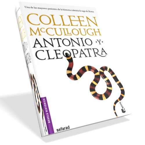 Antonio y Cleopatra - Colleen McCullough Antonio y Cleopatra - Colleen McCullough