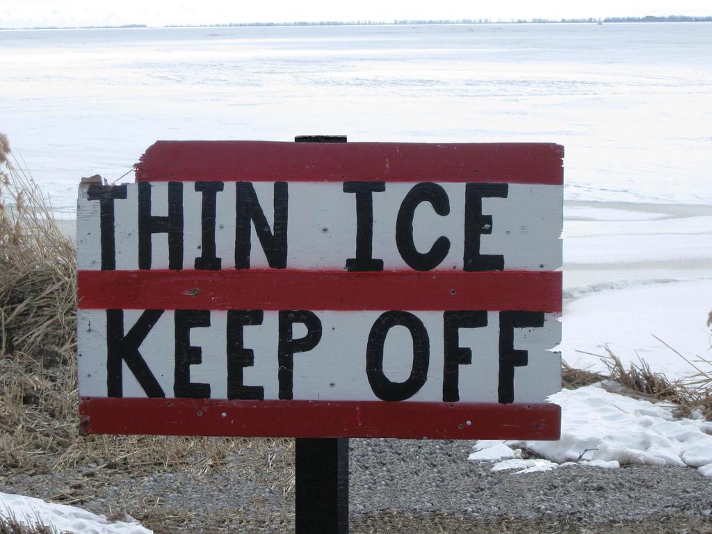 thin ice sign - 