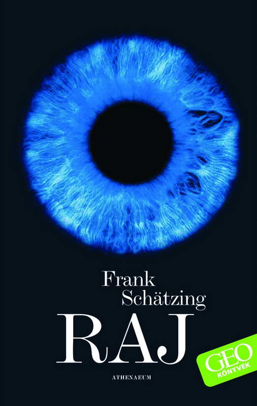 Raj - Frank Schatzing.