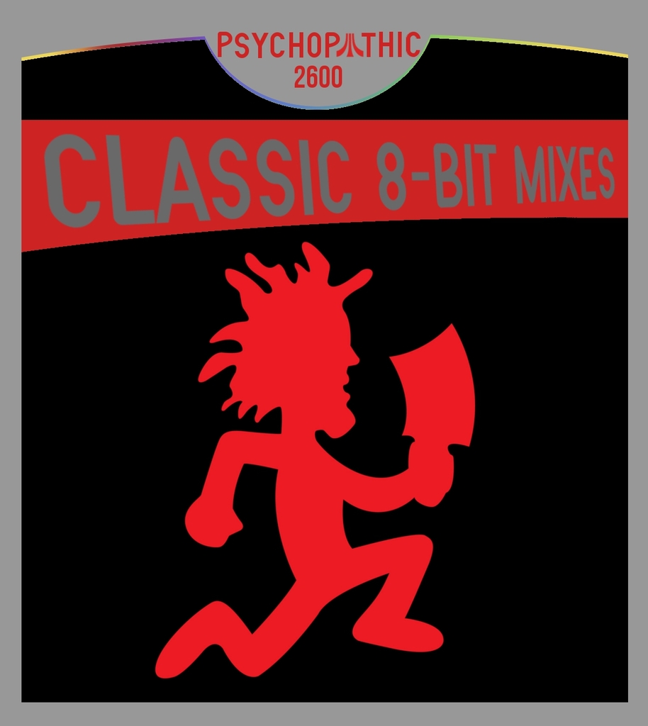 Psychopathic 2600 Classic 8-Bit Mixes - Jesse Jame - 