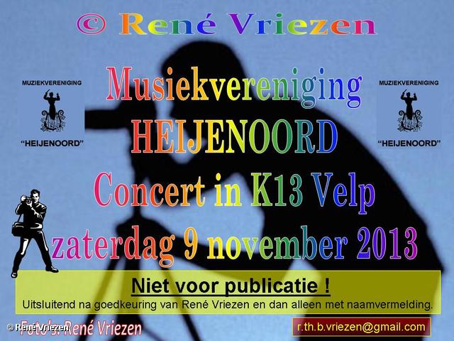 R.Th.B.Vriezen 2013 11 09 0000 Muziekvereniging HEIJENOORD Concert K13 Velp zaterdag 9 november 2013
