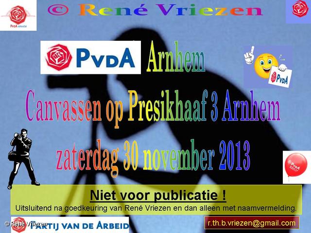 R.Th.B.Vriezen 2013 11 30 0000 PvdA Arnhem Canvassen Presikhaaf 3 Arnhem zaterdag 30 november 2013