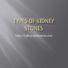 Types of Kidney Stones - kidney stone surgery