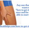 How to Get Rid Of Cellulite... - Picture Box