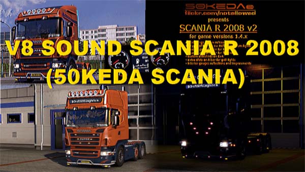 ets2 zZZz V8 Sound for 50kScania 2008 by Kamaz dutchsimulator