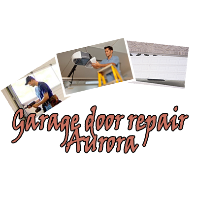 Aurora Garage Door Repair Garage Door Repair