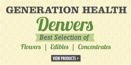 Best Denver Marijuana Dispensaries Generation Health