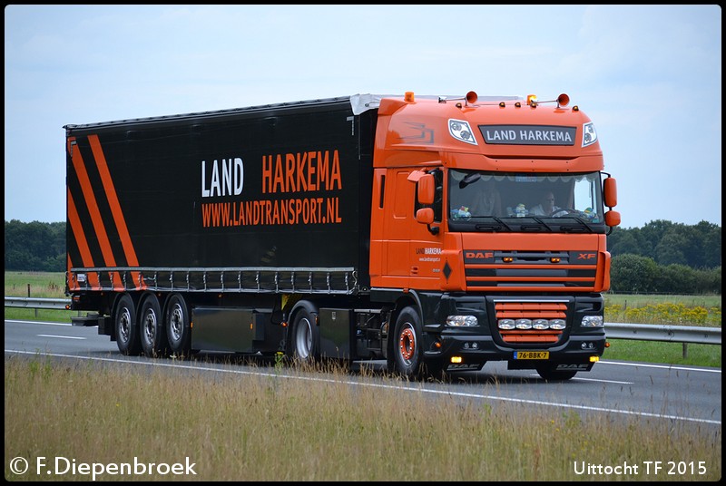 76-BBK-7 DAF 105 Land Harkema-BorderMaker - Uittocht TF 2015