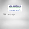 geriatric care manager - Caring Connection, Inc