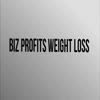Biz Profits Weight Loss