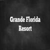 Grande Florida Resort