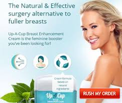 Up A Cup Breast Enhancement Cream Try to get recru Picture Box