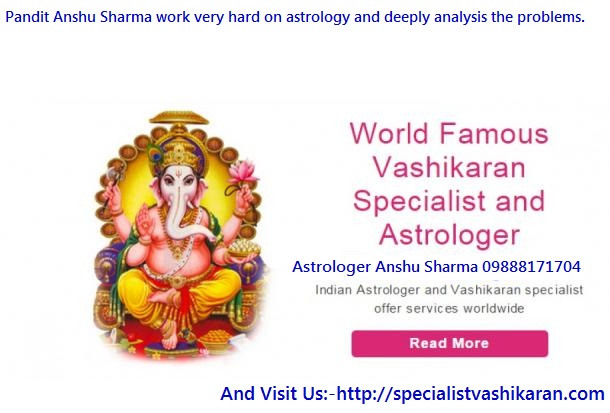 20 vashikaran specialist +91-9888171704