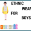Ethnic Wear for Boys - Picture Box