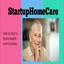 how to start home care for ... - StartupHomeCare