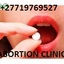 Abortion 22 - Safe Abortion Pills (T.O.P) +27719769527 Safe Abortion Clinic in Vereeniging