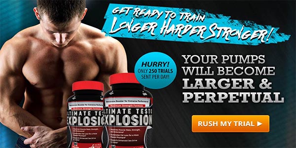 Ultimate-Testo-Explosion-Trial http://www.strongtesterone.com/ultimate-testo-explosion/