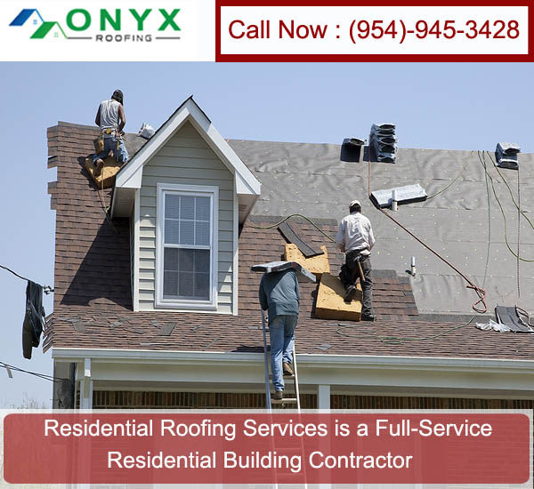 Onyx Roofing | Call Now : (954)-945-3428 Onyx Roofing | Call Now : (954)-945-3428
