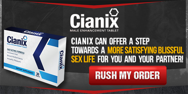 Cianix-Male-Enhancement Cianix Male Enhancement Reviews
