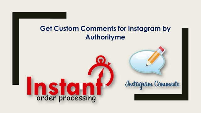 Get Custom Comments for Instagram by Authorityme Picture Box