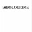 dentist graceville - Essential Care Dental