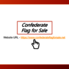 Confederate Flag for Sale - Picture Box