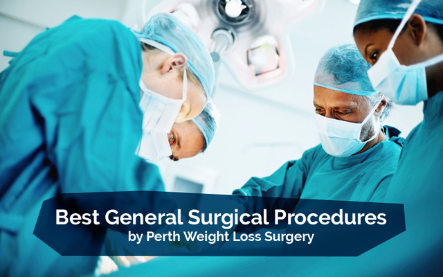 Best General Surgical Procedures Perth Weight Loss Surgery