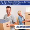  - Pro Service Moving Inc