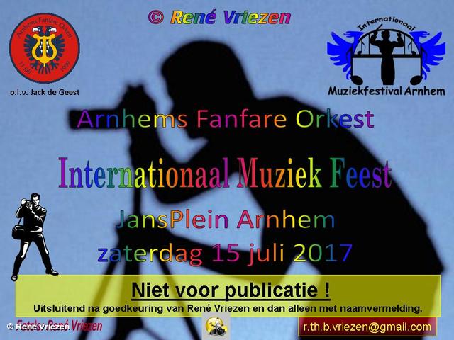 R.Th.B.Vriezen 20170715 000 Arnhems Fanfare Orkest, Internationaal Muziek Feest Arnhem, zaterdag15juli2017