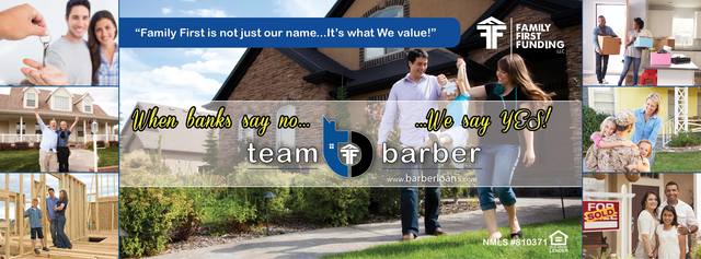 First Time Home Buyer Family First Funding LLC - Team Barber