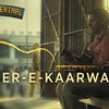 Meer E Kaarwan Lyrics - Picture Box