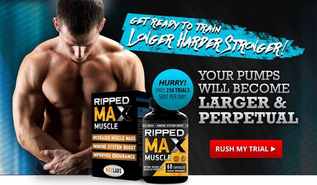 Ripped Max Muscle Reviews, Free Trial and Where to Ripped Max Muscle