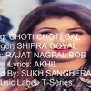 Choti Choti Gal Lyrics - Choti Choti Gal Lyrics
