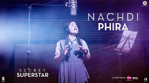 nachdi-phira-secret-superstar Nachdi Phira lyrics