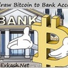 Exchange Bitcoin to Bank Account instant