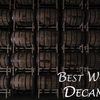 Best Decanter For Whiskey - Picture Box