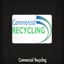 Commercial Recycling - Hazardous Waste Collection