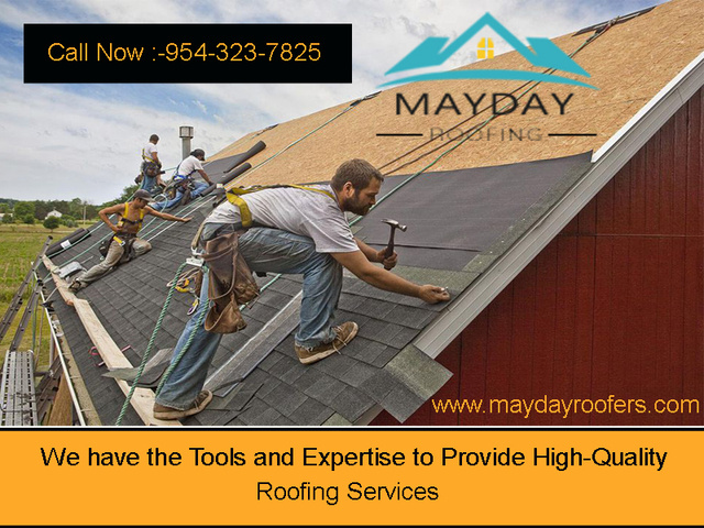 MayDay Roofing  |  Call Now (954) 323-7825 MayDay Roofing  |  Call Now (954) 323-7825