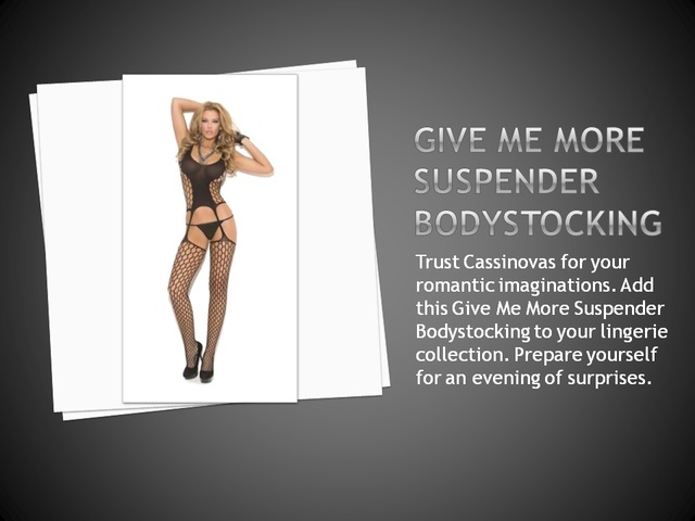 Give Me More Suspender Bodystocking2 cassinovas give me more suspender bodystocking