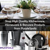 Shop High Quality Kitchenwa... - PurpleSpoilz