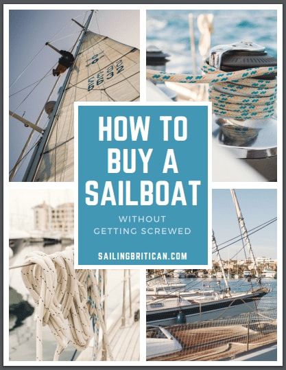 How to Buy a Sailboat Sailing Britican