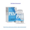 http://www.testonutra.com/pxm-male-enhancement/