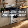 Bella Vista Viking Applianc... - Bella Vista Viking Applianc...