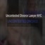 Uncontested Divorce Lawyer NYC - Uncontested Divorce Lawyer NYC