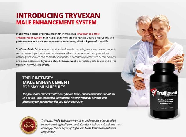 Tryvexan Male enhancement Tryvexan Male enhancement