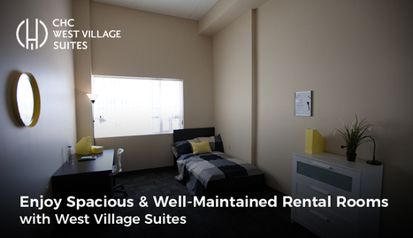 Enjoy Spacious & Well-Maintained Rental Rooms at W West Village Suites