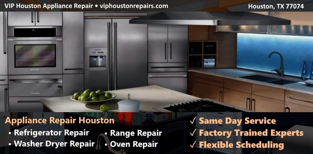 Appliance Repair Houston VIP Houston Appliance Repair